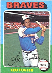 1975 Topps Baseball Cards      418     Leo Foster